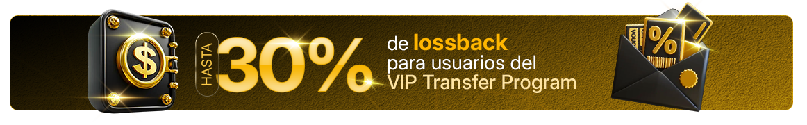 30% Lossback para VIPs