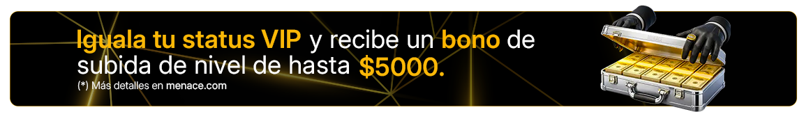 Iguala tu status VIP y recibe un bono de subida de nivel de hasta $5000